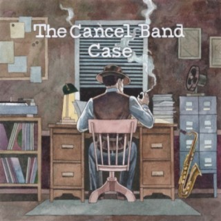 The Cancel Band