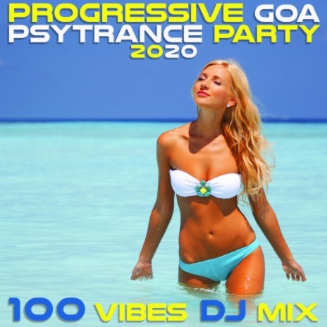 Dream Re-Cordhouse (Progressive Goa Psy Trance Festival 2020 DJ Mixed) | Boomplay Music