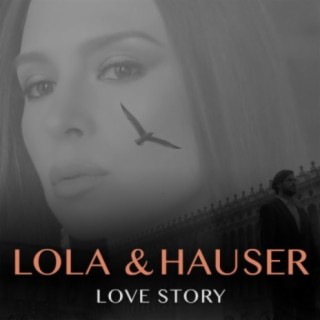 Lola & Hauser