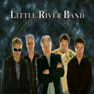 Little River Band songs MP3 download: Little River Band new albums ...