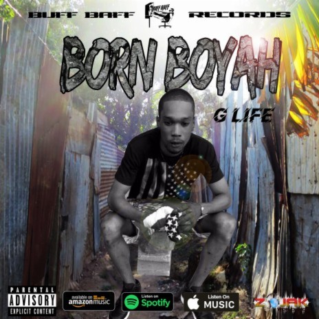 Born Boyah ft. Buff Baff | Boomplay Music