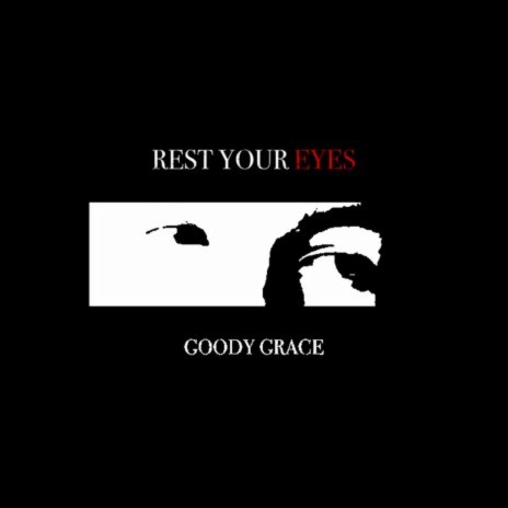 Rest Your Eyes | Boomplay Music