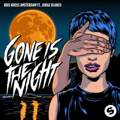 Gone Is The Night (feat. Jorge Blanco) | Boomplay Music