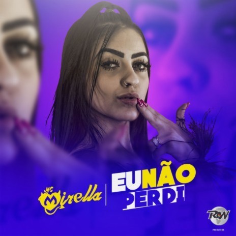 Eu não perdi | Boomplay Music