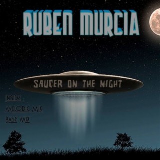 Saucers On The Night