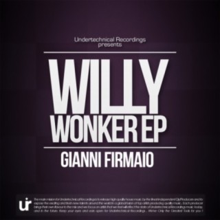 Willy Wonker EP