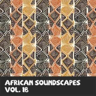 African Soundscapes Vol, 18