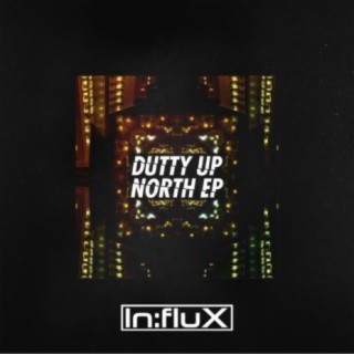 Dutty Up North EP