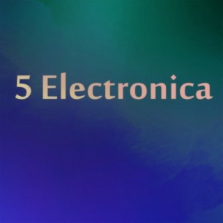 5 Electronica