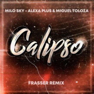 Calipso (Frasser Remix)