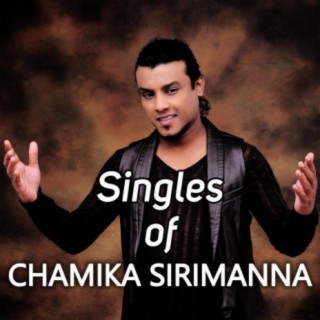Singles of Chamika Sirimanna