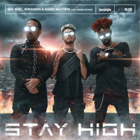 Stay High ft. Konshens, Mario Bautista & Franklin Dam | Boomplay Music