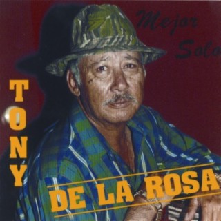 Tony De La Rosa