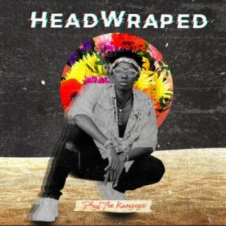 HeadWraped | Boomplay Music