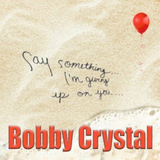 Bobby Crystal