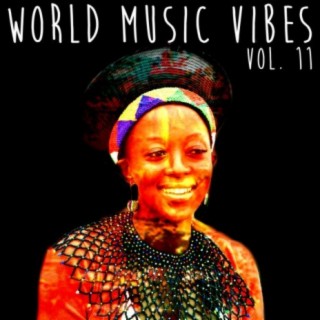 World Music Vibes, Vol. 11