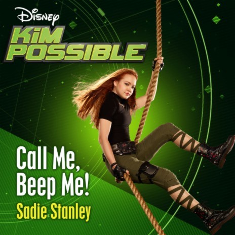 Call Me, Beep Me! (From "Kim Possible") | Boomplay Music