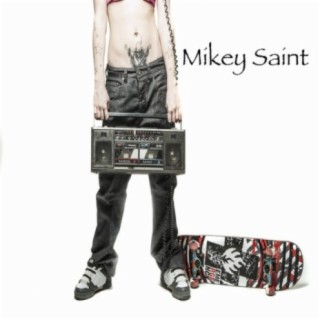 Mikey Saint