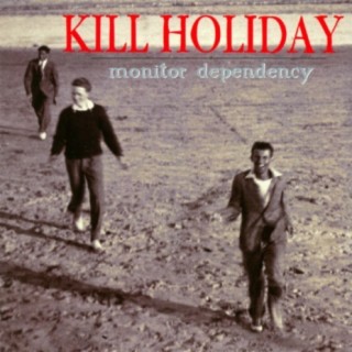 Kill Holiday