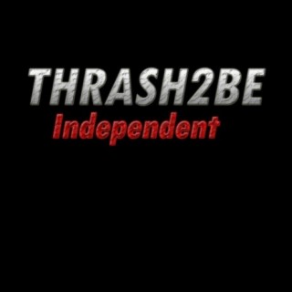 Thrash2Be