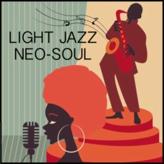 Light Jazz, Neo-Soul