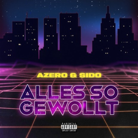 Alles so gewollt ft. Sido | Boomplay Music