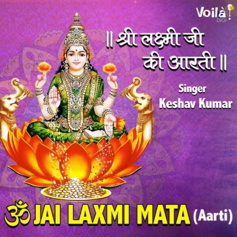 Jai Laxmi Mata ft. Keshav Anand | Boomplay Music