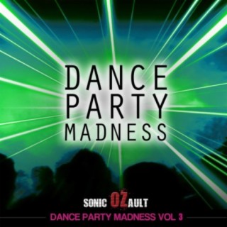 Dance Party Madness, Vol. 3