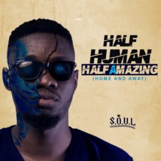 Half Human Half Amazing (Home and Away)