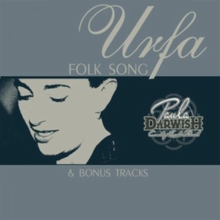 Urfa Folk Song & Bonustracks