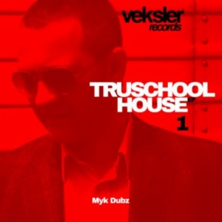 Truschool House 1 EP