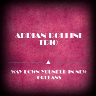 Adrian Rollini Trio