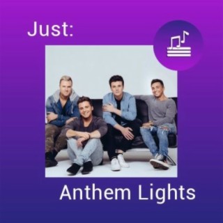 Just:Anthem Lights