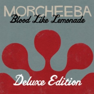 Blood Like Lemonade (Deluxe Version)