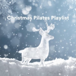 Christmas Pilates Playlist