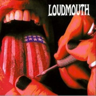 Loudmouth