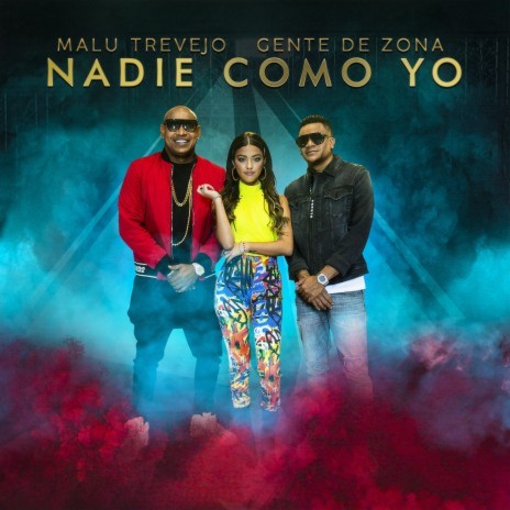 Nadie Como Yo ft. Gente De Zona