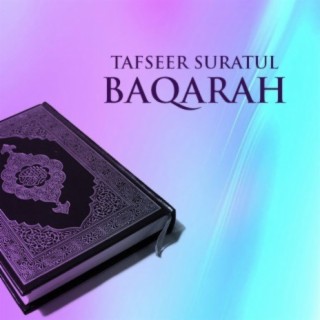 Tafseer Suratul Baqarah