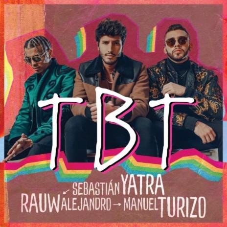 TBT ft. Rauw Alejandro & Manuel Turizo | Boomplay Music