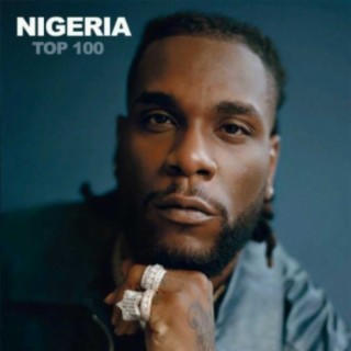 Top 100:Nigerian Hot Songs