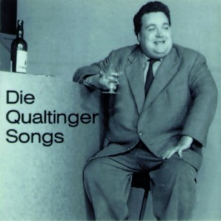 Die Qualtinger - Songs