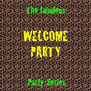 Welcome Party