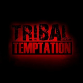 Tribal Temptation