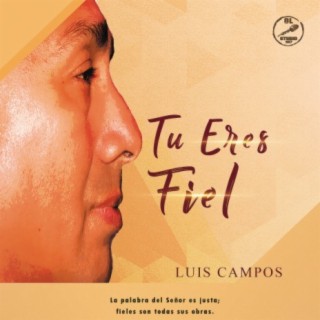 Tu Eres Fiel