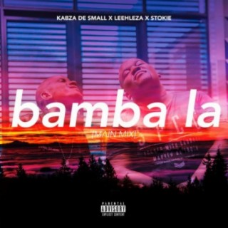 Kabza De Small Feat. Leehleza & Stokie