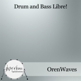 Drum & Bass Libre!