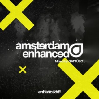 Amsterdam Enhanced 2019, mixed by GATTÜSO