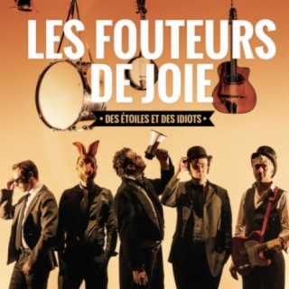 Les Fouteurs De Joie