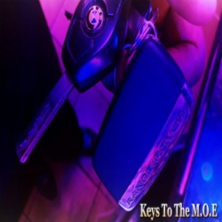 Keys To The M.O.E 🅴