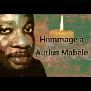 Hommage à Aurlus Mabélé